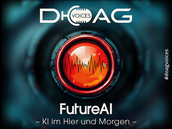DOAG Voices: Podcast-Banner "FutureAI – KI im Hier und Morgen" mit leuchtend rotem Aufnahme-Button und Schallwelle auf dunkelblauem Hintergrund